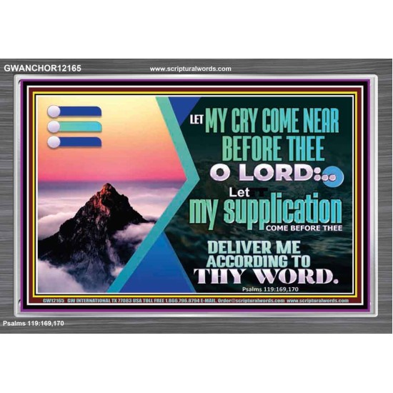 LET MY CRY COME NEAR BEFORE THEE O LORD  Inspirational Bible Verse Acrylic Frame  GWANCHOR12165  