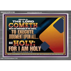 THE LORD COMETH WITH TEN THOUSANDS OF HIS SAINTS TO EXECUTE JUDGEMENT  Bible Verse Wall Art  GWANCHOR12166  "33X25"