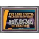 THE LORD LIVETH BLESSED BE MY ROCK  Righteous Living Christian Acrylic Frame  GWANCHOR12372  