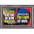 THE WORD WAS GOD IN HIM WAS LIFE THE LIGHT OF MEN  Unique Power Bible Picture  GWANCHOR12986  "33X25"