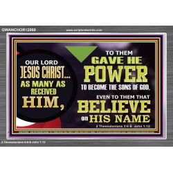 POWER TO BECOME THE SONS OF GOD  Eternal Power Picture  GWANCHOR12989  "33X25"
