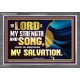 THE LORD IS MY STRENGTH AND SONG AND MY SALVATION  Righteous Living Christian Acrylic Frame  GWANCHOR13033  