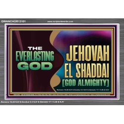 EVERLASTING GOD JEHOVAH EL SHADDAI GOD ALMIGHTY   Christian Artwork Glass Acrylic Frame  GWANCHOR13101  "33X25"