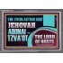 THE EVERLASTING GOD JEHOVAH ADONAI  TZVAOT THE LORD OF HOSTS  Contemporary Christian Print  GWANCHOR13133  "33X25"