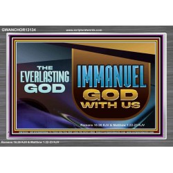 THE EVERLASTING GOD IMMANUEL..GOD WITH US  Contemporary Christian Wall Art Acrylic Frame  GWANCHOR13134  "33X25"