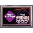 ABBA FATHER THE EVERLASTING GOD  Biblical Art Acrylic Frame  GWANCHOR13139  "33X25"