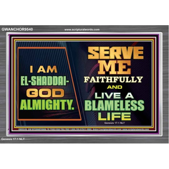 EL SHADDAI GOD ALMIGHTY  Unique Scriptural Acrylic Frame  GWANCHOR9540  