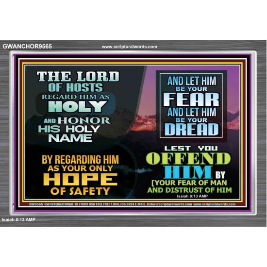 LORD OF HOSTS ONLY HOPE OF SAFETY  Unique Scriptural Acrylic Frame  GWANCHOR9565  