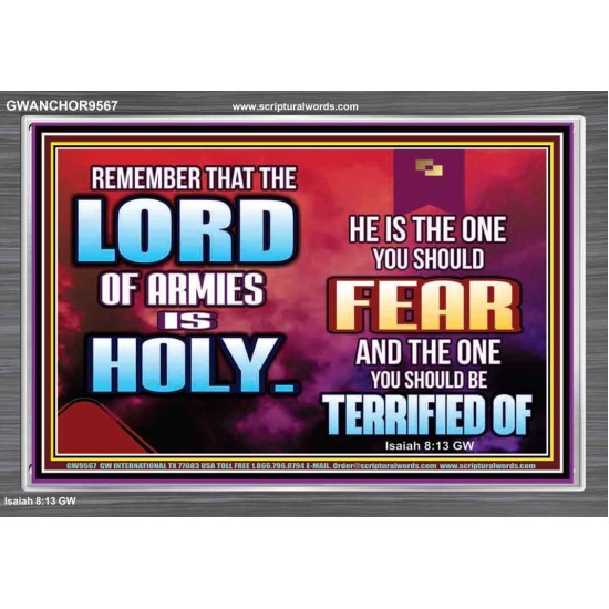 FEAR THE LORD WITH TREMBLING  Ultimate Power Acrylic Frame  GWANCHOR9567  
