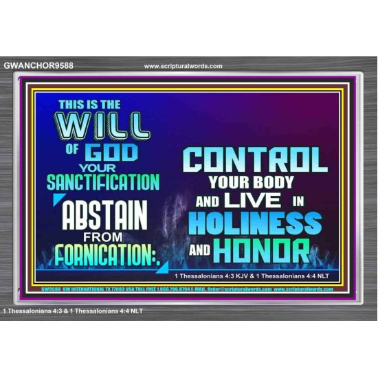 THE WILL OF GOD SANCTIFICATION HOLINESS AND RIGHTEOUSNESS  Church Acrylic Frame  GWANCHOR9588  