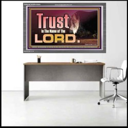 TRUST IN THE NAME OF THE LORD  Unique Scriptural ArtWork  GWANCHOR10303  "33X25"