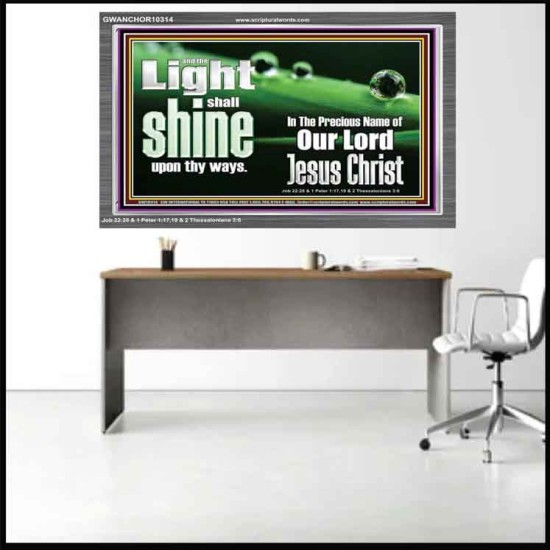 THE LIGHT SHINE UPON THEE  Custom Wall Décor  GWANCHOR10314  