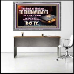 KEEP THE TEN COMMANDMENTS FERVENTLY  Ultimate Power Acrylic Frame  GWANCHOR10374  "33X25"