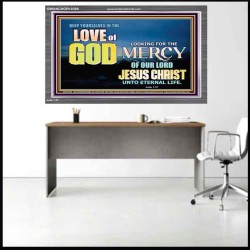 KEEP YOURSELVES IN THE LOVE OF GOD           Sanctuary Wall Picture  GWANCHOR10388  "33X25"