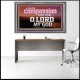 HAVE COMPASSION ON ME O LORD MY GOD  Ultimate Inspirational Wall Art Acrylic Frame  GWANCHOR10389  