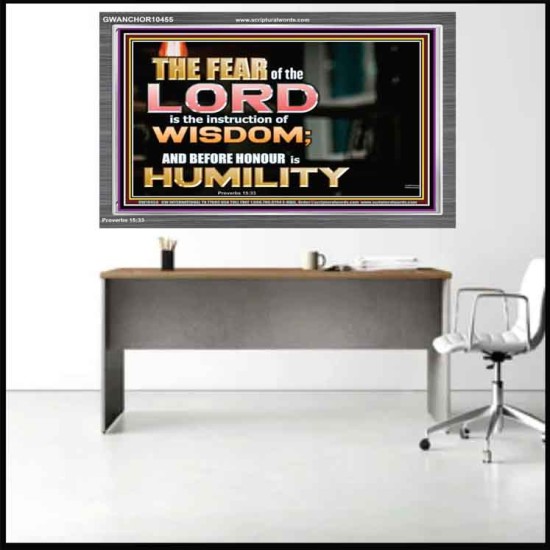 BEFORE HONOUR IS HUMILITY  Scriptural Acrylic Frame Signs  GWANCHOR10455  