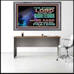 THE EYES OF THE LORD ARE OVER THE RIGHTEOUS  Religious Wall Art   GWANCHOR10486  "33X25"