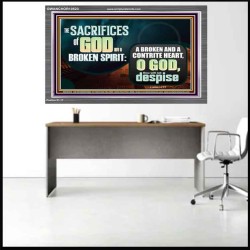 SACRIFICES OF GOD ARE BROKEN SPIRIT CONTRITE HEART  Ultimate Power Picture  GWANCHOR10523  