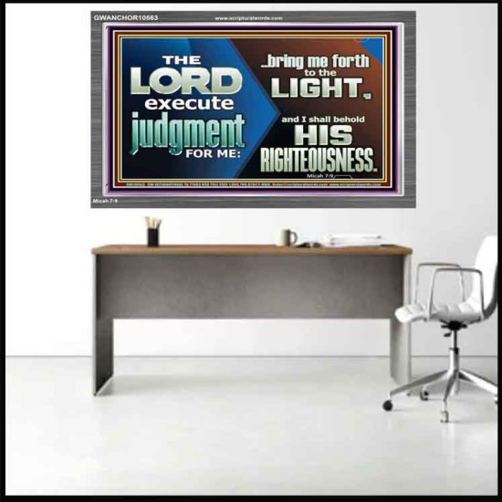 BRING ME FORTH TO THE LIGHT O LORD JEHOVAH  Scripture Art Prints Acrylic Frame  GWANCHOR10563  