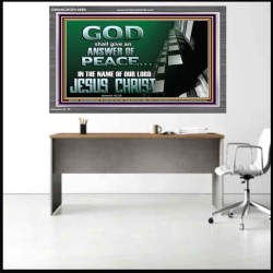 GOD SHALL GIVE YOU AN ANSWER OF PEACE  Christian Art Acrylic Frame  GWANCHOR10569  "33X25"