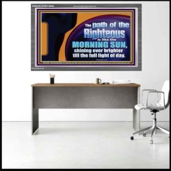 THE PATH OF THE RIGHTEOUS IS LIKE THE MORNING SUN  Custom Biblical Paintings  GWANCHOR10606  "33X25"