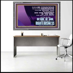 DOING THE DESIRE OF GOD LEADS TO RIGHTEOUSNESS  Bible Verse Acrylic Frame Art  GWANCHOR10628  "33X25"