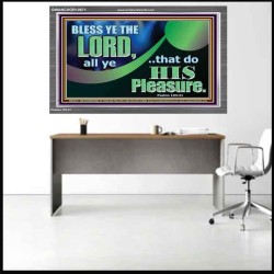 BLESSED THE LORD AND DO HIS PLEASURE  Ultimate Inspirational Wall Art Picture  GWANCHOR10671  "33X25"
