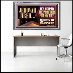 JEHOVAHJIREH THE PROVIDER FOR OUR LIVES  Righteous Living Christian Acrylic Frame  GWANCHOR10714  "33X25"