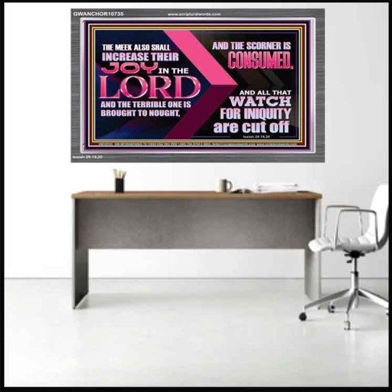 THE MEEK ALSO SHALL INCREASE THEIR JOY IN THE LORD  Scriptural Décor Acrylic Frame  GWANCHOR10735  