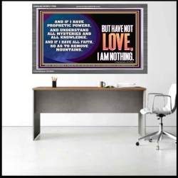 WITHOUT LOVE A VESSEL IS NOTHING  Righteous Living Christian Acrylic Frame  GWANCHOR11765  "33X25"