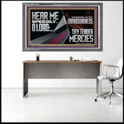 HEAR ME SPEEDILY O LORD ACCORDING TO THY LOVINGKINDNESS  Ultimate Inspirational Wall Art Acrylic Frame  GWANCHOR11922  "33X25"