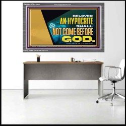AN HYPOCRITE SHALL NOT COME BEFORE GOD  Scriptures Wall Art  GWANCHOR12095  