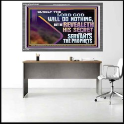 THE LORD REVEALETH HIS SECRET TO THOSE VERY CLOSE TO HIM  Bible Verse Wall Art  GWANCHOR12167  "33X25"