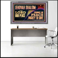 JEHOVAH SHALOM THE LORD OUR PEACE PRINCE OF PEACE  Righteous Living Christian Acrylic Frame  GWANCHOR12251  "33X25"