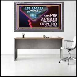 IN GOD I HAVE PUT MY TRUST  Ultimate Power Picture  GWANCHOR12362  "33X25"