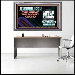 JEHOVAH JIREH GREAT AND MIGHTY GOD  Scriptures Décor Wall Art  GWANCHOR12696  "33X25"