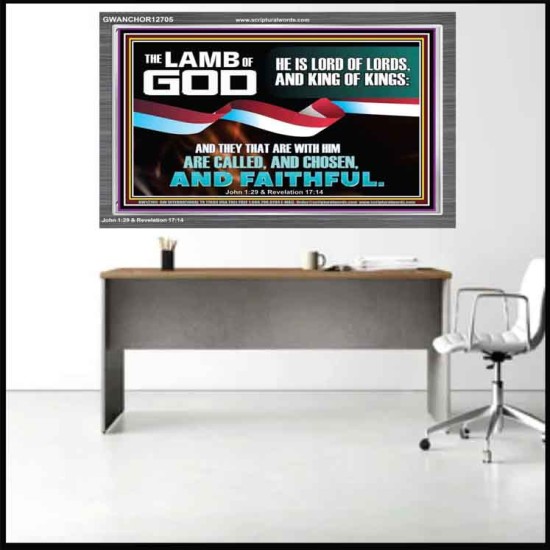 THE LAMB OF GOD LORD OF LORD AND KING OF KINGS  Scriptural Verse Acrylic Frame   GWANCHOR12705  