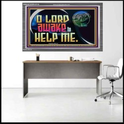 O LORD AWAKE TO HELP ME  Christian Quote Acrylic Frame  GWANCHOR12718  "33X25"