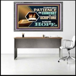 THROUGH PATIENCE AND COMFORT OF THE SCRIPTURE HAVE HOPE  Christian Wall Art Wall Art  GWANCHOR12957  "33X25"