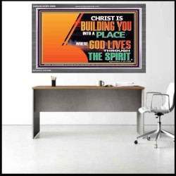 A PLACE WHERE GOD LIVES THROUGH THE SPIRIT  Contemporary Christian Art Acrylic Frame  GWANCHOR12968  "33X25"