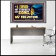 THE LORD IS MY STRENGTH AND SONG AND MY SALVATION  Righteous Living Christian Acrylic Frame  GWANCHOR13033  
