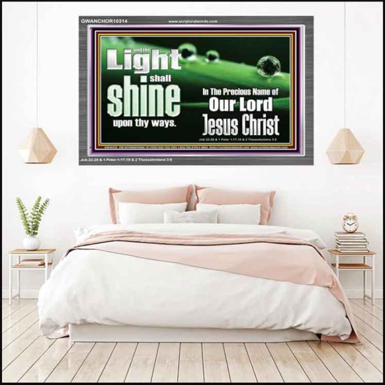 THE LIGHT SHINE UPON THEE  Custom Wall Décor  GWANCHOR10314  