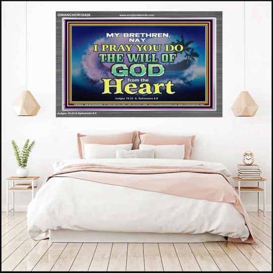 DO THE WILL OF GOD FROM THE HEART  Unique Scriptural Acrylic Frame  GWANCHOR10426  