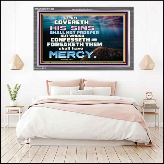 HE THAT COVERETH HIS SIN SHALL NOT PROSPER  Contemporary Christian Wall Art  GWANCHOR10466  