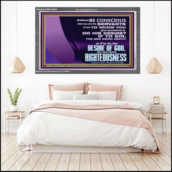 DOING THE DESIRE OF GOD LEADS TO RIGHTEOUSNESS  Bible Verse Acrylic Frame Art  GWANCHOR10628  