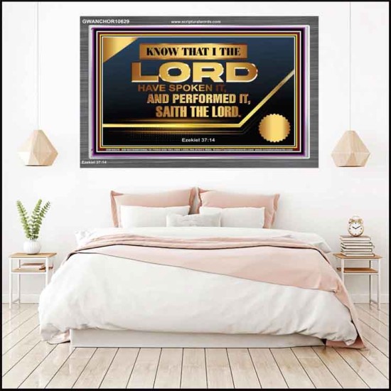 THE LORD HAVE SPOKEN IT AND PERFORMED IT  Inspirational Bible Verse Acrylic Frame  GWANCHOR10629  