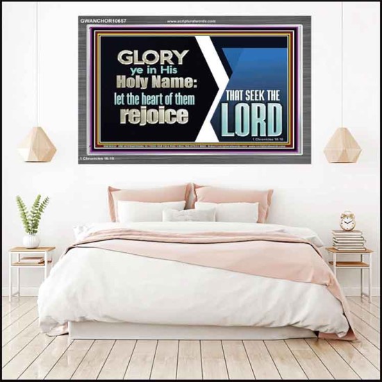 THE HEART OF THEM THAT SEEK THE LORD REJOICE  Righteous Living Christian Acrylic Frame  GWANCHOR10657  