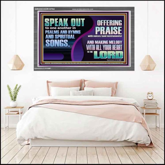 MAKE MELODY TO THE LORD WITH ALL YOUR HEART  Ultimate Power Acrylic Frame  GWANCHOR10704  