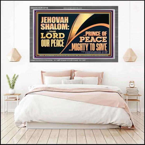 JEHOVAHSHALOM THE LORD OUR PEACE PRINCE OF PEACE  Church Acrylic Frame  GWANCHOR10716  