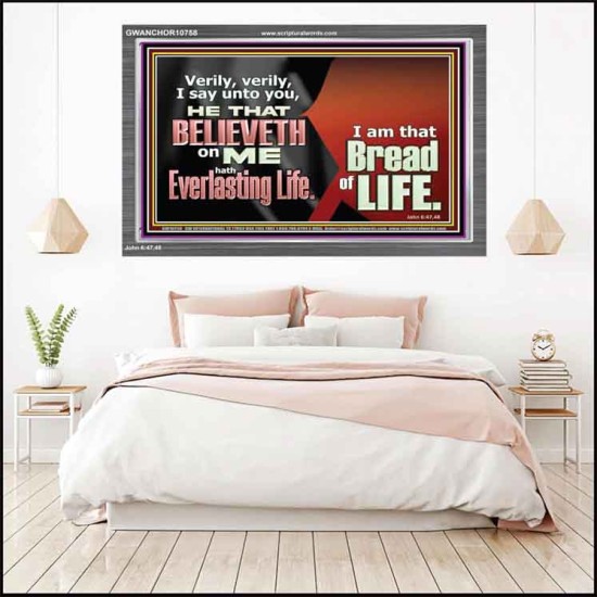 HE THAT BELIEVETH ON ME HATH EVERLASTING LIFE  Contemporary Christian Wall Art  GWANCHOR10758  